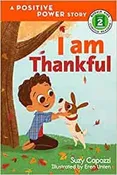 I Am Thankful (Rodale Kids Curious Readers/Level 2)