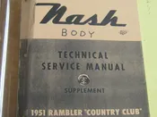 1951 Nash Rambler ” Country Club”  Technical Service Manual Body  Supplement