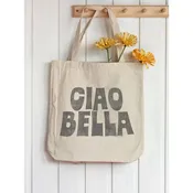 Ciao Bella Italian Typography Canvas Tote Bag