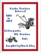 1919-1977 Garden Tractors Volume II - Compiled by Alan King
