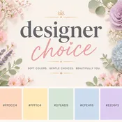 Designer's Choice - Soft colors -Large