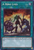 A Hero Lives [RA04-EN087] Secret Rare