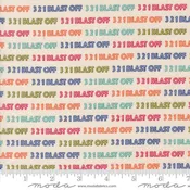 321 Blast Off by Moda Fabrics COUNTDOWN TEXT/SPACESUIT