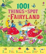 1001 Things To Spot In Fairyland: Usborne