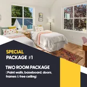 SPECIAL PACKAGE #1   TWO ROOM PACKAGE ( Paint walls, baseboard, doors, frames & free ceiling)
