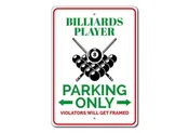 Billiards Player Parking Sign