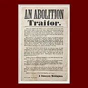 Abolition Broadside, An Abolition Traitor