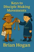 Keys to Disciple Making Movements