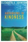 Abounding in Kindness