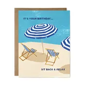 “Sit Back and Relax” Birthday card