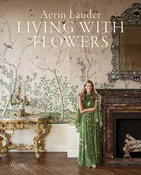 Living With Flowers by Aerie Lauder — Sag Harbor Florist