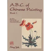 ABC of Chinese Painting by Ning Yeh