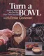 Turn A Bowl
