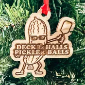 Deck The Halls | Pickle Balls | Funny Christmas Ornament