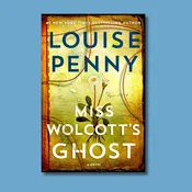 Miss Wolcott's Ghost — Louise Penny (October 20) — Middleburg Books