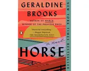 Horse, a Novel by Geraldine Brooks