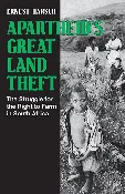 Apartheid's Great Land Theft