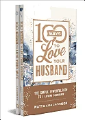 100 Ways to Love Your Husband