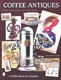 Coffee Antiques with Price Guide