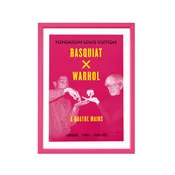 2023 French Exhibition Basquiat x Warhol Pink Framed Poster