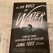 All Our Waves Are Water