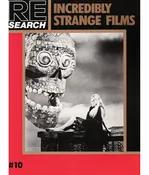 Incredibly Strange Films — RE/Search Publications