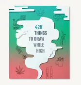 420 Things to Draw While High