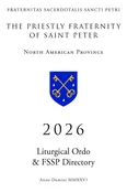 2026 Liturgical Ordo &amp;amp; FSSP Directory