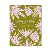 30th Birthday Better Card