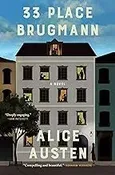 Alice Austen's Debut Novel "33 Place Brugmann" Signed First Printing, Free Shipping in U.S. — Tsunami Books