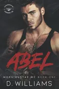 Abel: A MorningStar MC Novel Signed