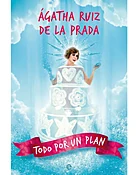 AGATHA RUIZ DE LA PRADA TODO POR UN PLAN