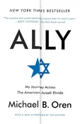 Ally My Journey Across Pb Michael B. Oren