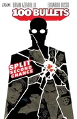 100 Bullets: Split Second Chance - Azzarello, Brian ; Eduardo Risso