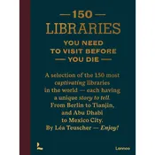150 Libraries You Need to Visit Before You Die