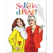 Absolutely Fabulous Sweetie Darling Card