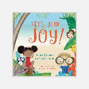 Let’s Find Joy