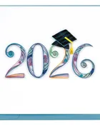 2026 Graduation Quilling Card