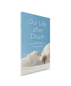 Our Life after Death