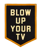 Blow Up Your TV Camp Flag • John Prine x Oxford Pennant