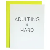 Adulting Is Hard