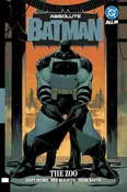 Absolute Batman Vol. 1: The Zoo