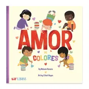 Amor De Colores (Bilingual Spanish)