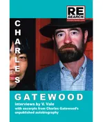 Charles Gatewood interviewed by V. Vale — RE/Search Publications