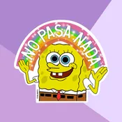 Clear NO PASA NADA Sponge Bob Sticker