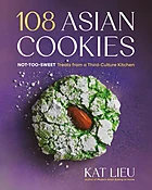 108 Asian Cookies by Kat Lieu (with Signed Bookplate!)