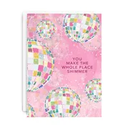 Gracefully Made Art - "The Whole Place Shimmer" Greeting Card