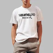 1 800 Wthelly Give Us A Phone What The Helly Shirt - Grishko