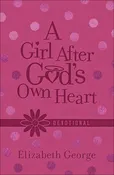 A Girl After God's Own Heart  Devotional
