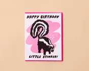 And Here We Are - Funny Letterpress Birthday Greeting Card — Lil Stinker Skunk